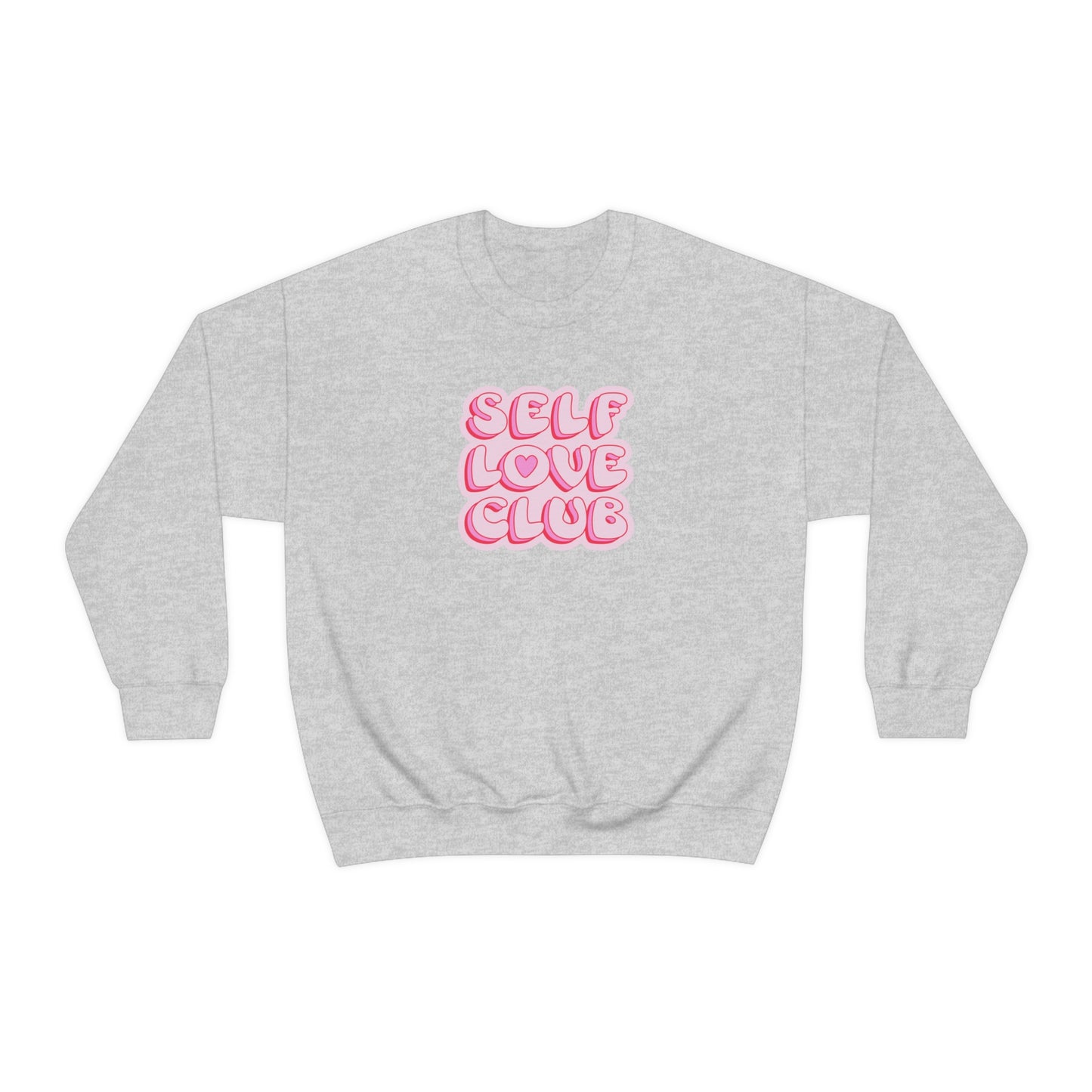 Self Love Club Crewneck Sweatshirt (12 colors)