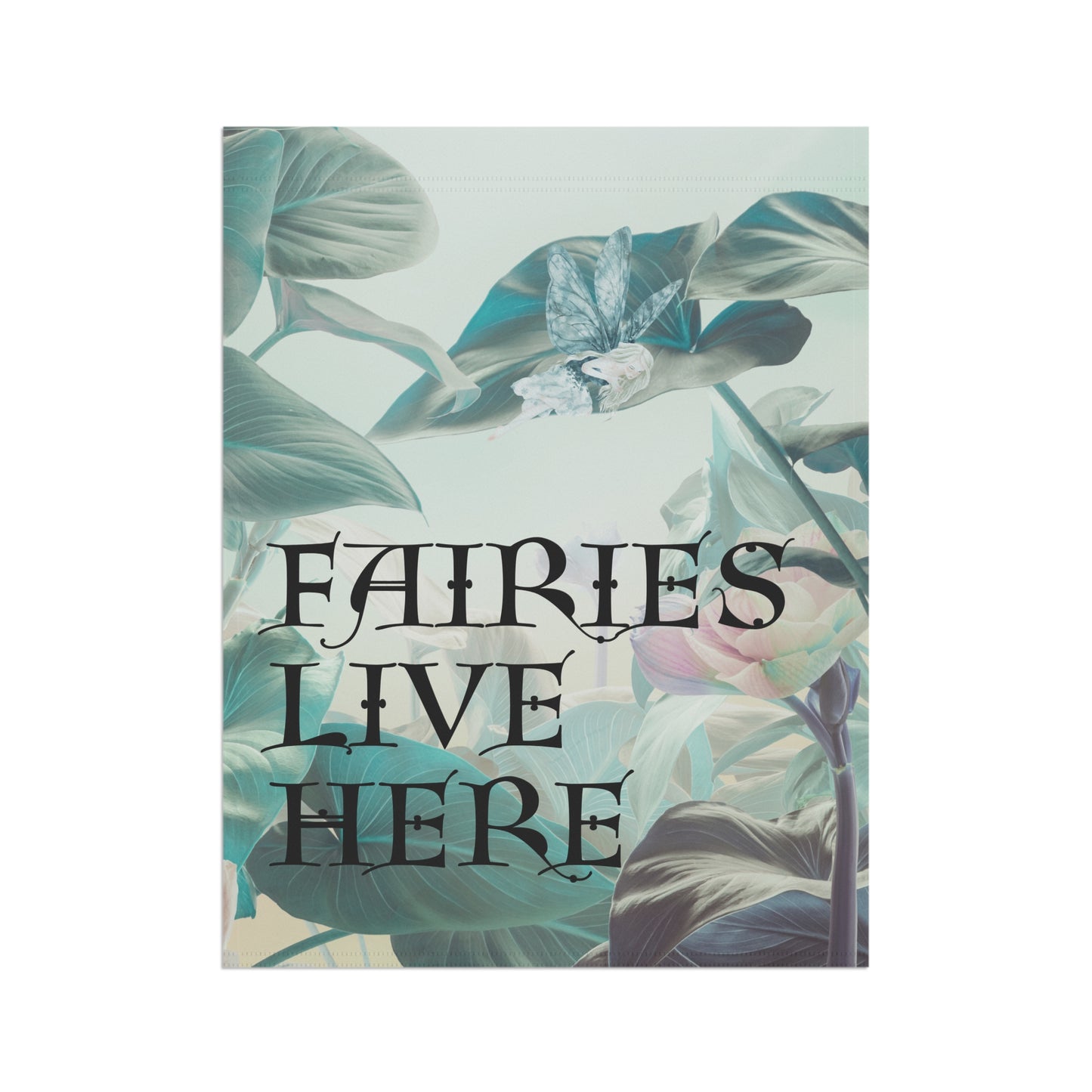 Fairies Live Here Garden Sign