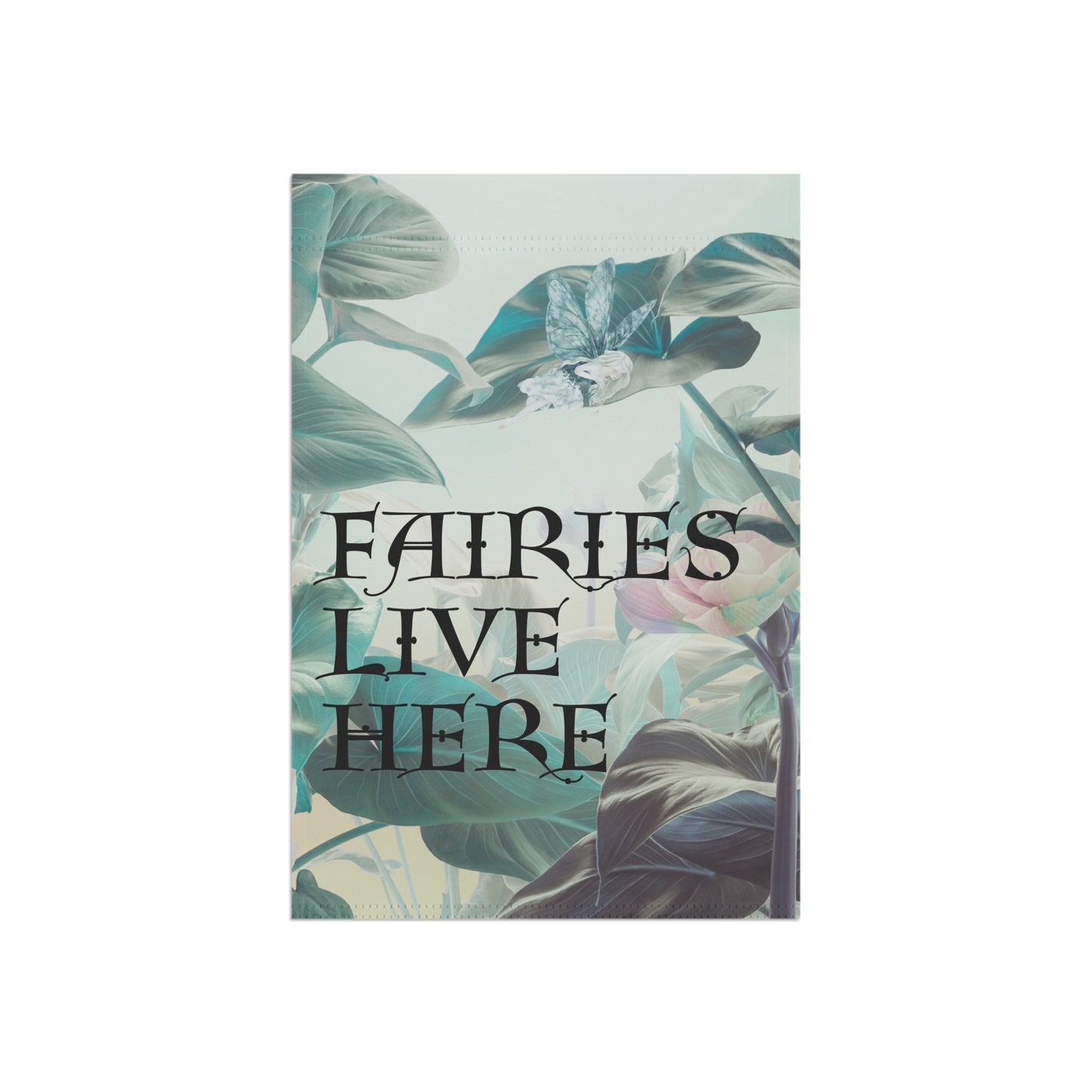 Fairies Live Here Garden Sign