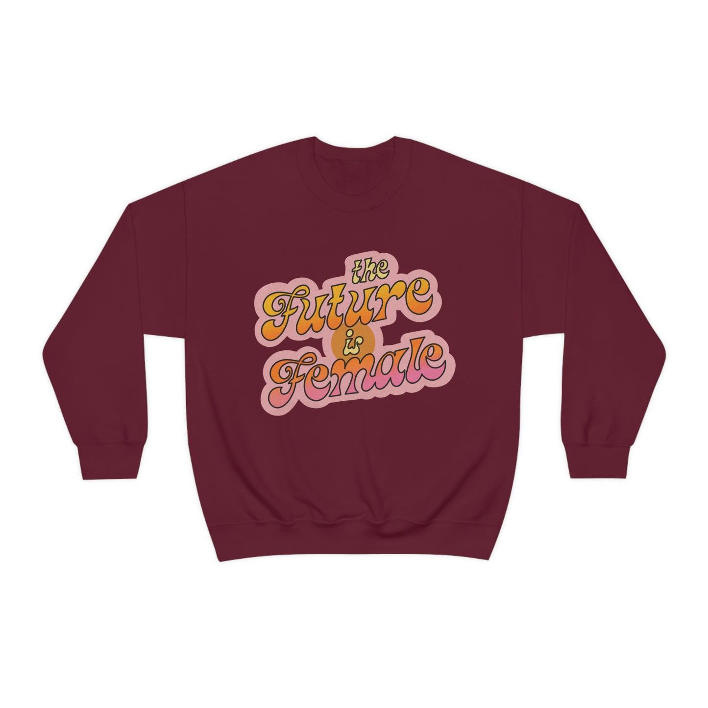 The Future is Female Crewneck Sweatshirt