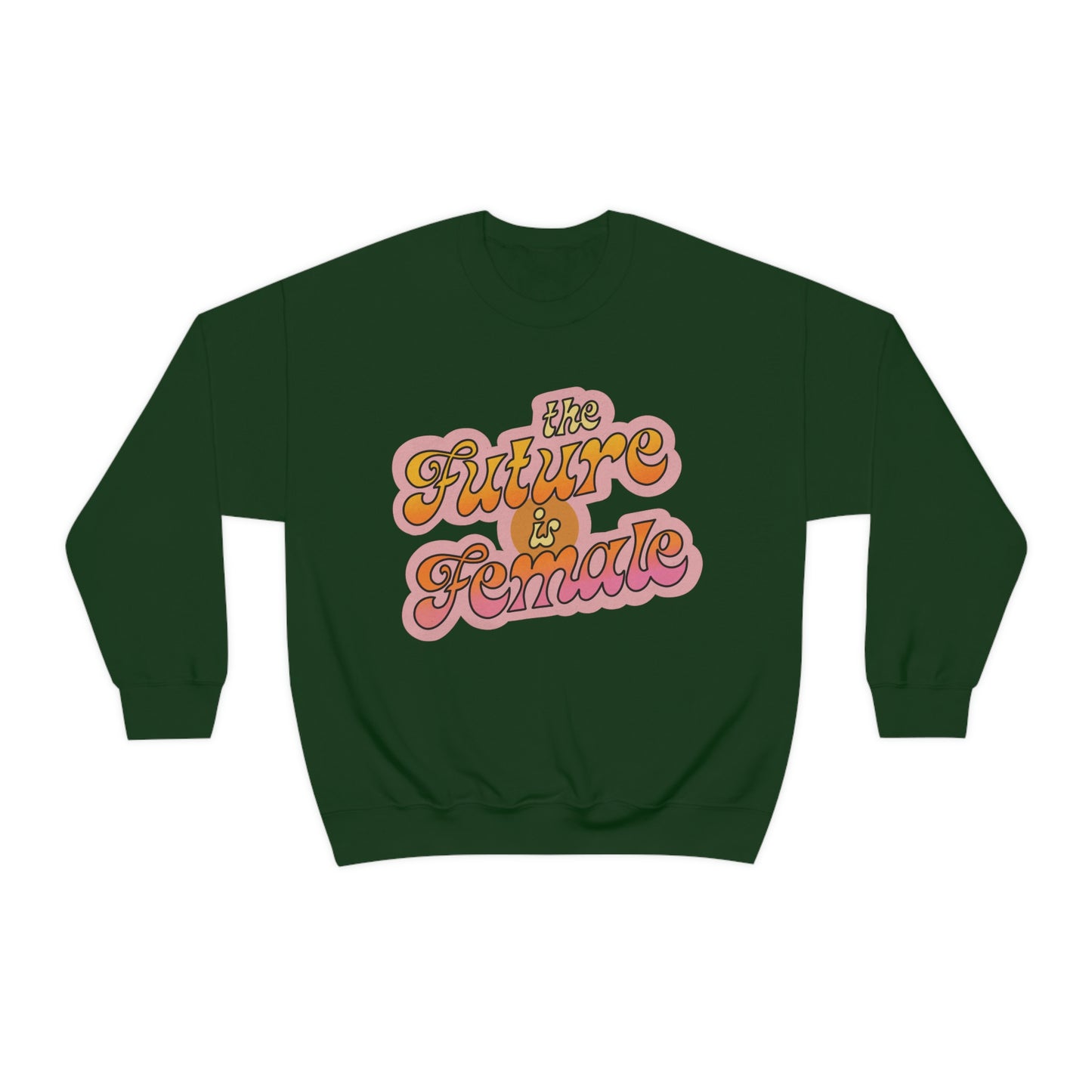 The Future is Female Crewneck Sweatshirt