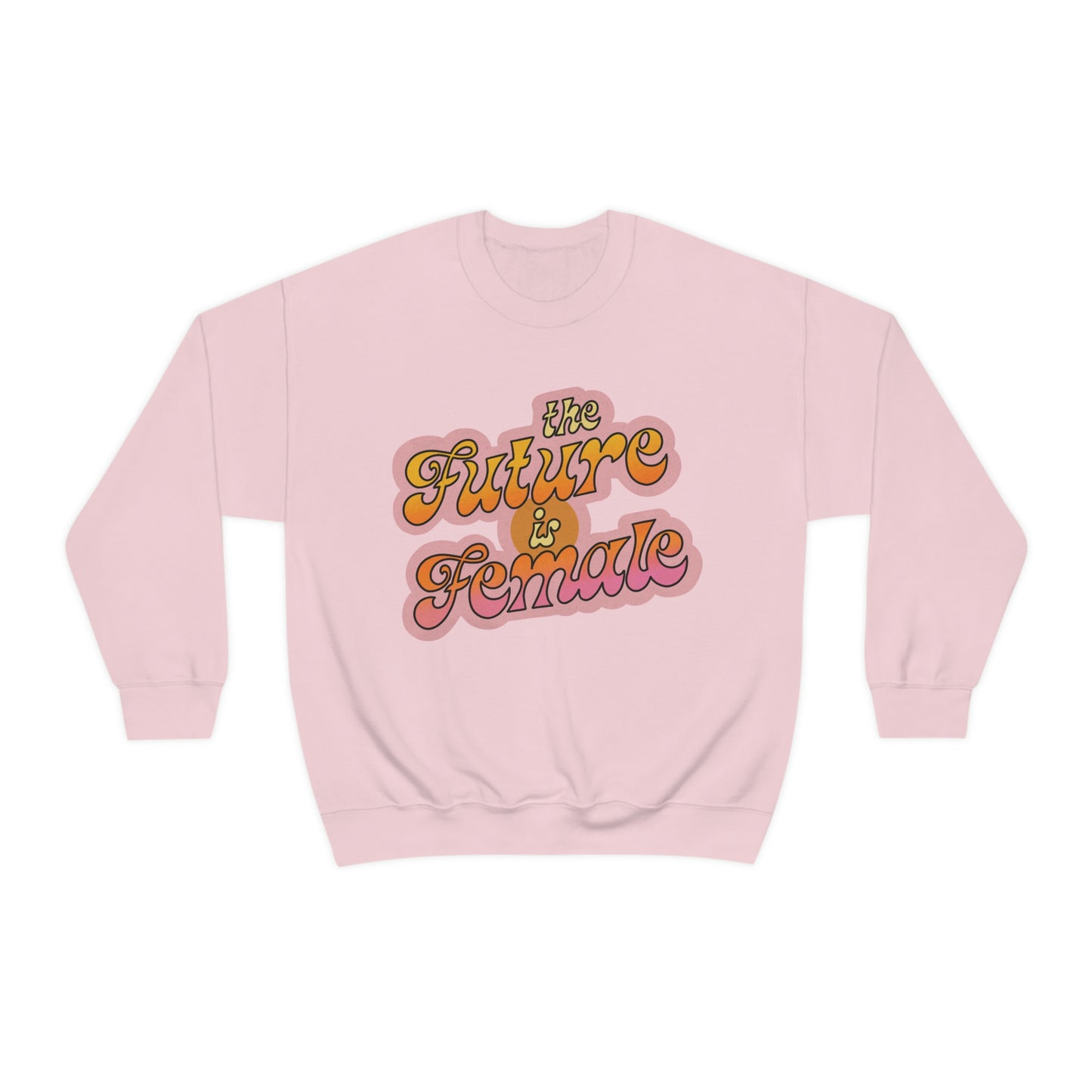 The Future is Female Crewneck Sweatshirt