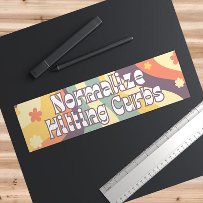 Normalize Hitting Curbs Bumper Sticker