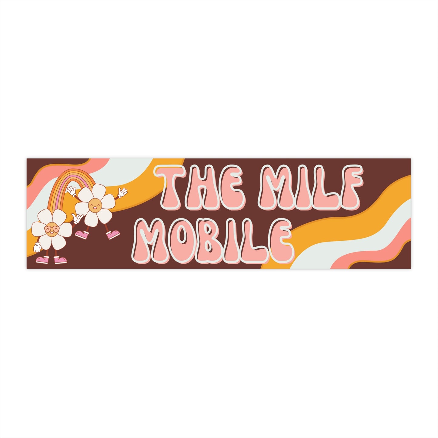 The Milf Mobile Bumper Sticker