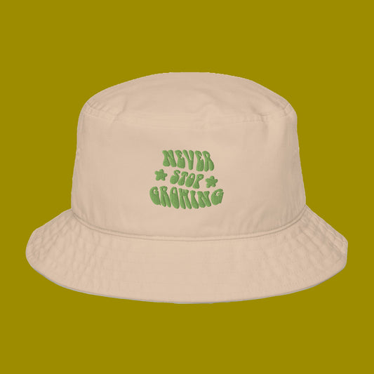 Never Stop Growing Embroidered Bucket Hat